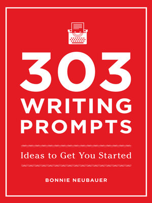 cover image of 303 Writing Prompts
